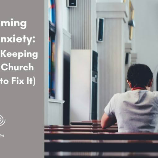 Blog header graphic with text reading "Overcoming Church Anxiety: 12 Barriers Keeping You From Church (And How to Fix It)" alongside the "Turning The Page" logo. The right side shows a lone man from behind sitting in a church pew.