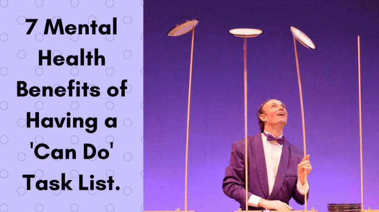 7 Mental Health Benefits of Having a 'Can Do' Task List.