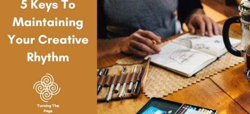 5 Keys To Maintaining Your Creative Rhythm