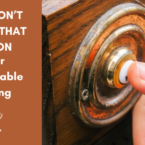 Just Don't Touch That Button: Your Unbearable Feeling — blog title graphic with image of a finger pressing a vintage brass doorbell button, Turning The Page logo