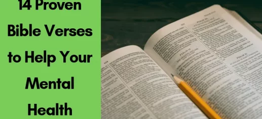 Blog post header image titled "14 Proven Bible Verses to Help Your Mental Health." The left side features bold black text on a vibrant green background. The right side shows a close-up photograph of an open Bible with a yellow pencil resting across the pages, highlighting Psalm 19 and Psalm 20.