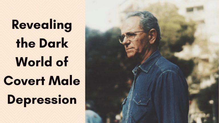 Revealing the Dark World of Covert Male Depression