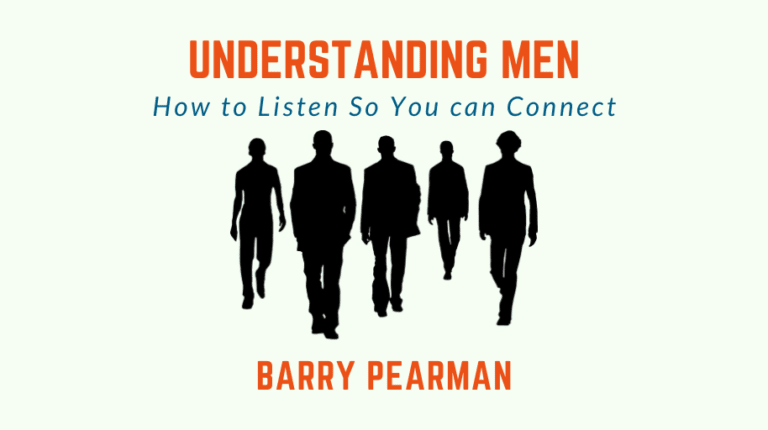 understanding-men-how-to-listen-so-you-can-connect