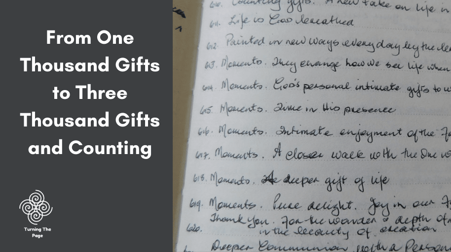 From One Thousand Gifts to Three Thousand Gifts and Counting