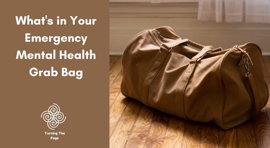 What's in Your Emergency Mental Health Grab Bag