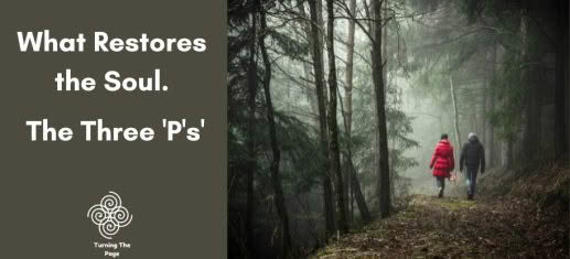 What restores the soul