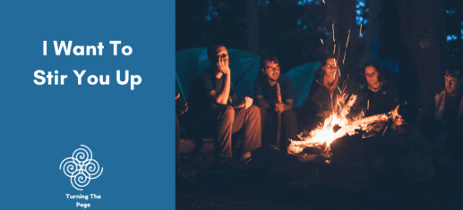 I Want To Stir You Up