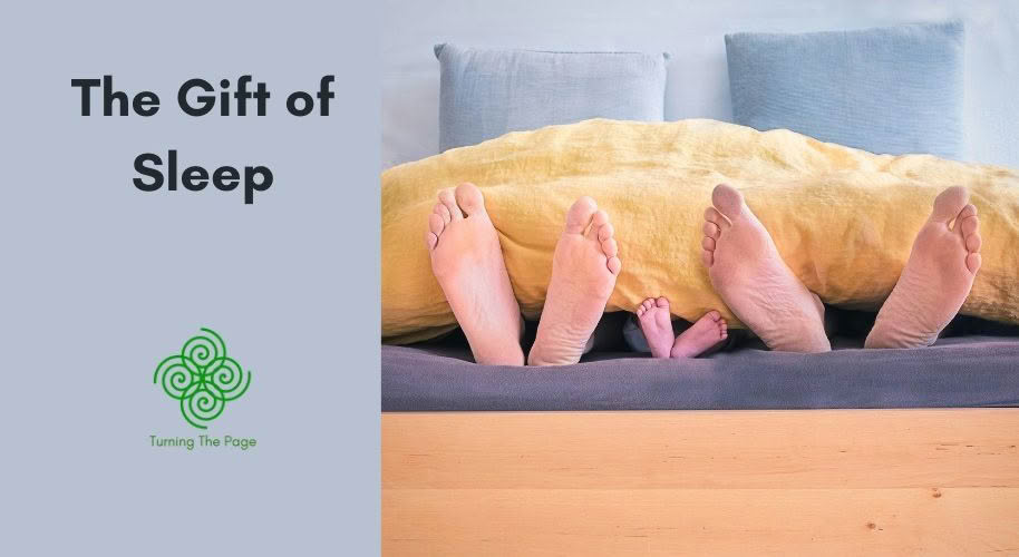 The Gift of Sleep