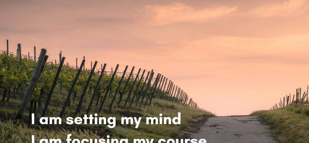 I am setting my mind