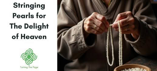 Stringing Pearls for The Delight of Heaven rake the muck