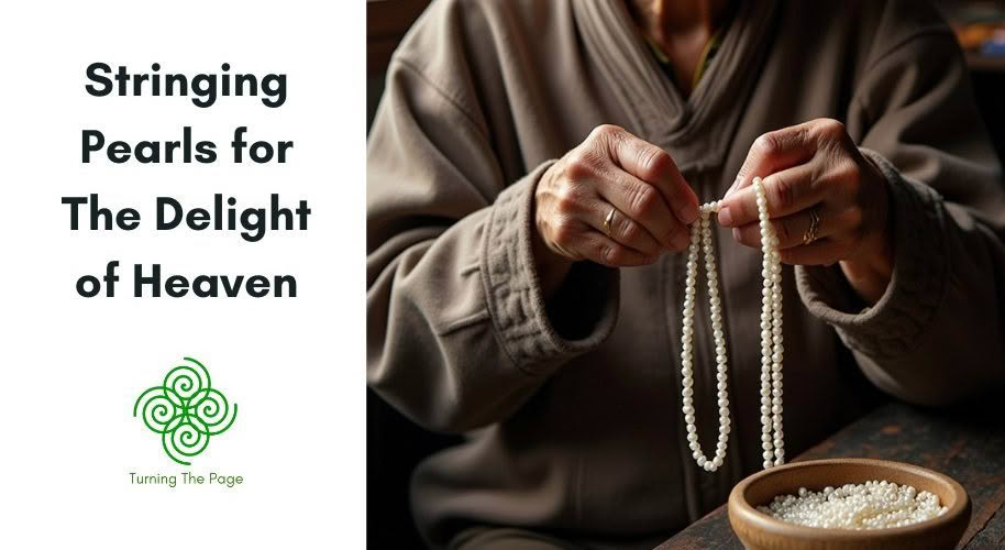 Stringing Pearls for The Delight of Heaven rake the muck