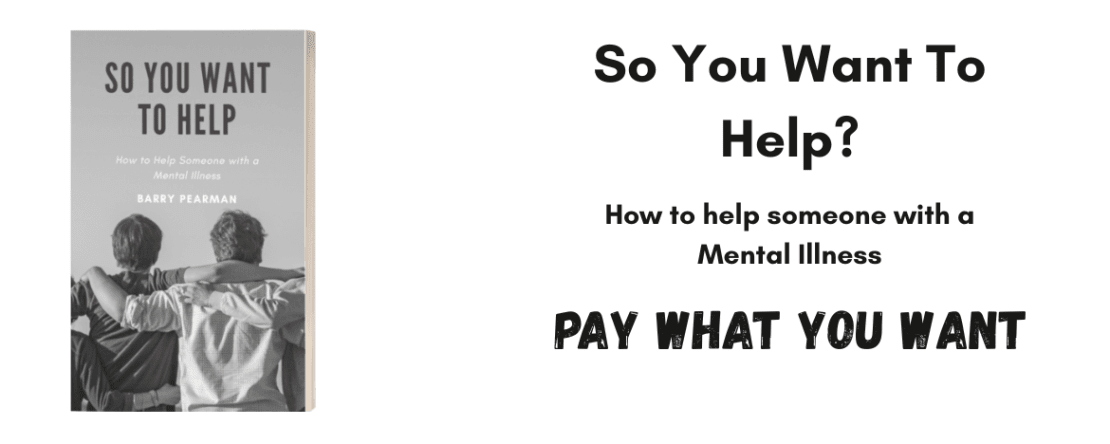So you want to help how to help people with a mental illness