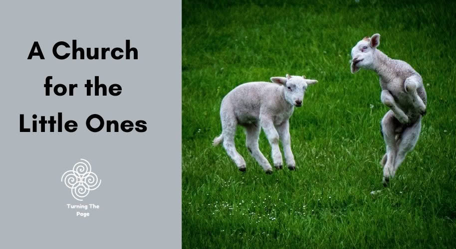 A Church for the Little Ones