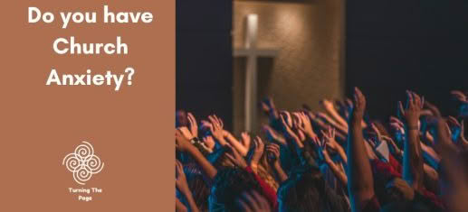 Do you have Church Anxiety