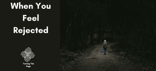 When You Feel Rejected