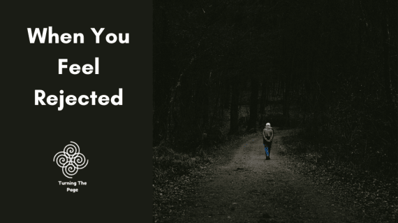 When You Feel Rejected