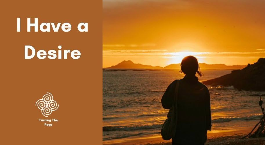 I Have a Desire Bible