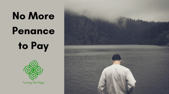 No More Penance to Pay