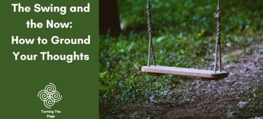 A simple wooden rope swing hanging in a shaded garden with text 'The Swing and the Now: How to Ground Your Thoughts.'