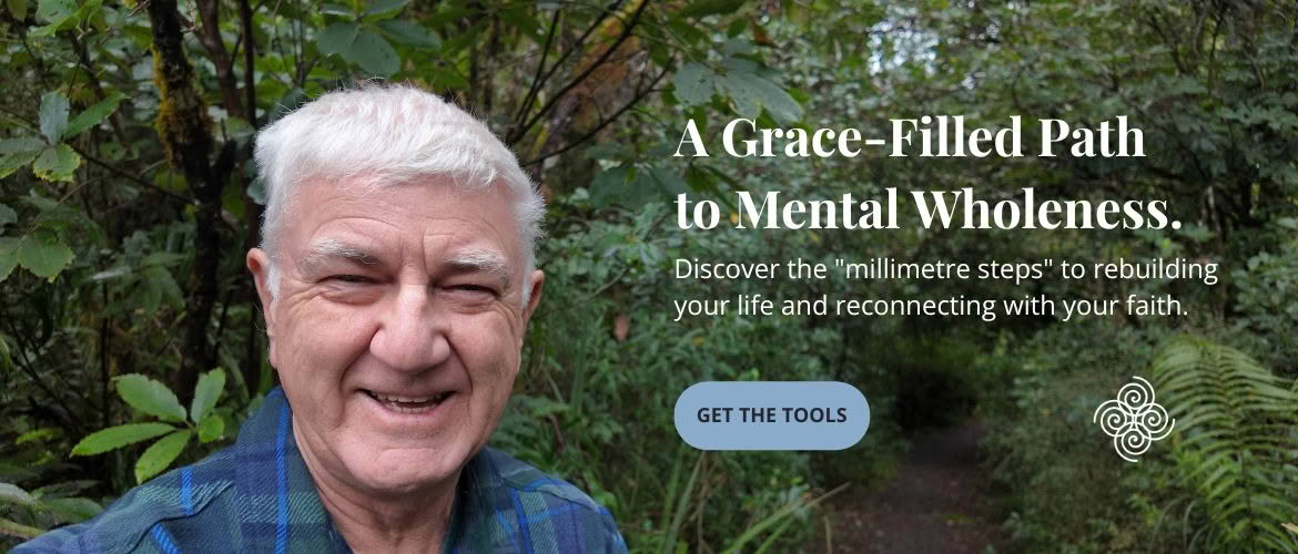Website slider banner image featuring a smiling older man with white hair in a green plaid shirt, standing in front of a lush forest trail. Overlaid white text reads, "A Grace-Filled Path to Mental Wholeness. Discover the 'millimetre steps' to rebuilding your life and reconnecting with your faith." A blue button reads "GET THE TOOLS," alongside a white spiral logo.