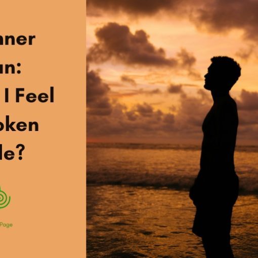 Blog header image featuring a silhouette of a person standing on a beach at sunset, looking out at a cloudy sky. The left side has a peach background with the text "The Inner Groan: Why Do I Feel So Broken Inside?" and a green spiral logo for "Turning The Page."